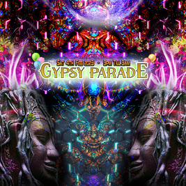 Psy Gypsies: Gypsy Parade - 1st Anniversary