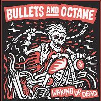 Bullets and Octane Bullets and Octane