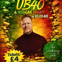 UB40 & Reggae Tribute by ULEE40 at The Parkway Sports Bar, Lounge And Function Suite