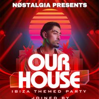 Nøstalgia presents: Our House at Level One Aylesbury