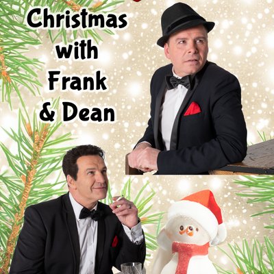 Christmas with Frank and Dean - Ratpack Revisited