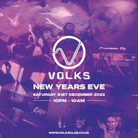 VOLKS NYE 2022 at The Volks Nightclub