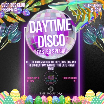 Over 30s Club Presents Daytime Disco Torquay - Holiday Special