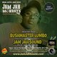 Jam Jah Mondays ft Bushmaster Lumbo (The Reggae Chronicles) Event Title Pic
