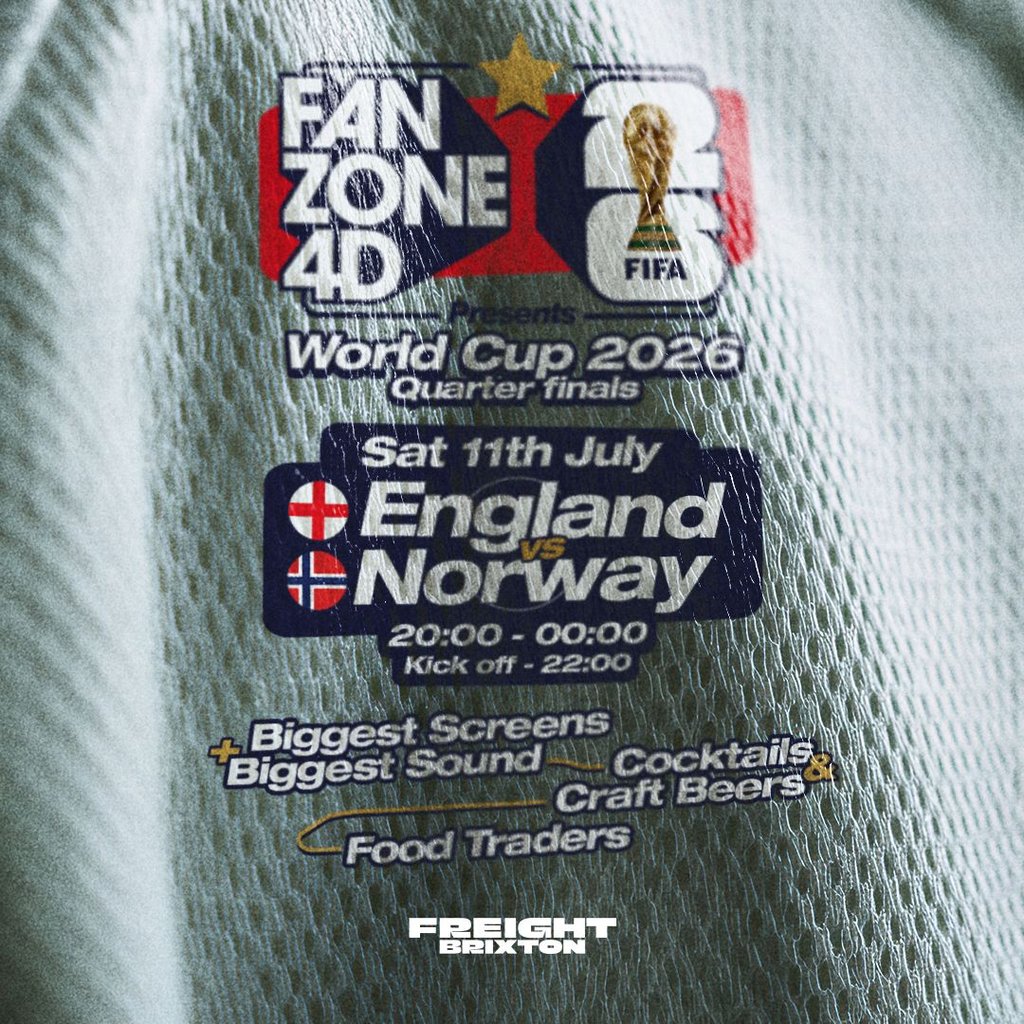 Fanzone 4D X Freight Brixton: England V Norway