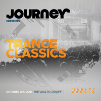 Journey presents Trance Classics at The Vaults
