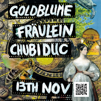 Goldblume, Fräulein, Chubiduc