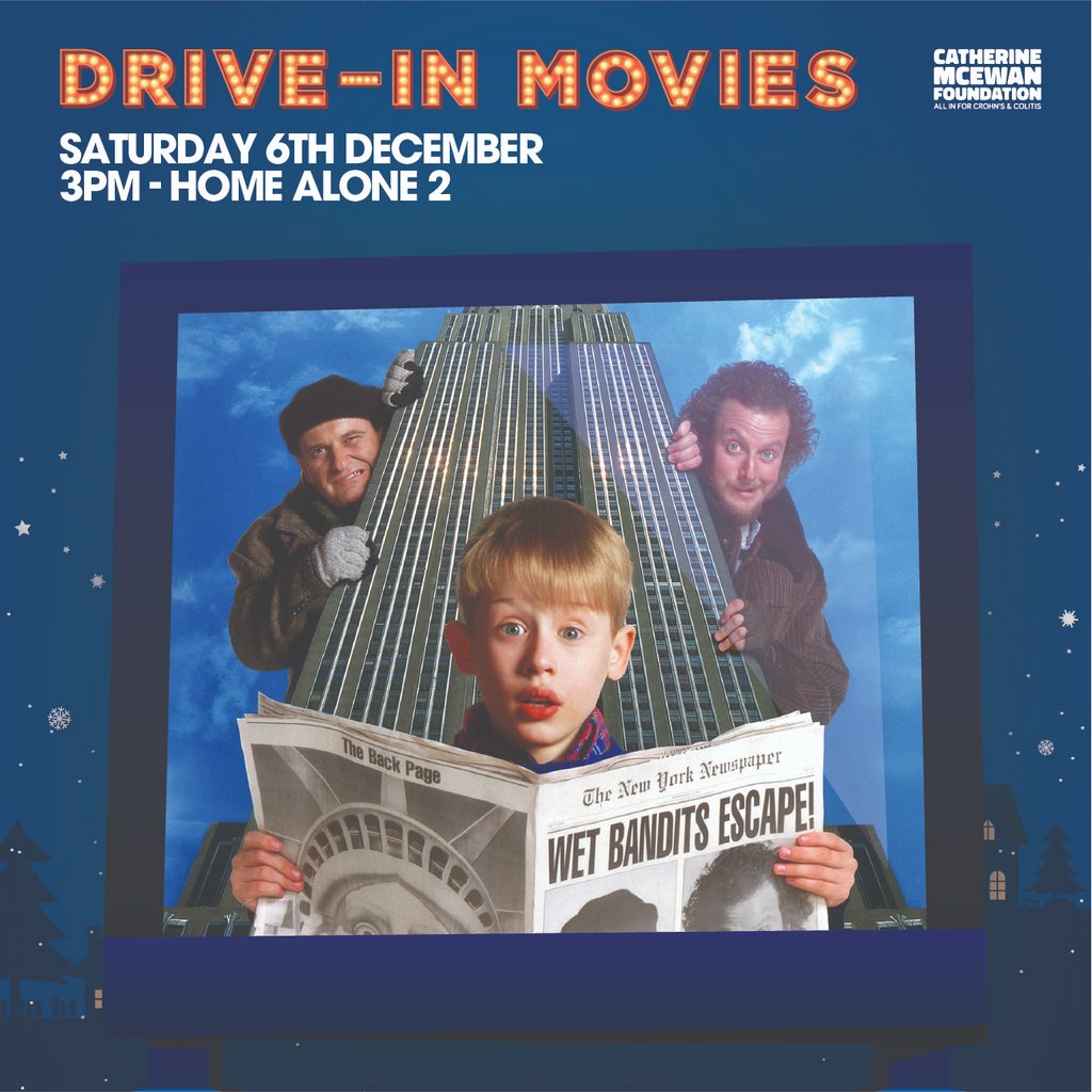 Home Alone 2: Lost in New York-Christmas Drive In - Saturday 3pm