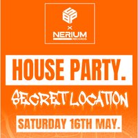 Bristol Starter Packs x Nerium Records - SECRET HOUSE PARTY at Secret Location TBA Bristol