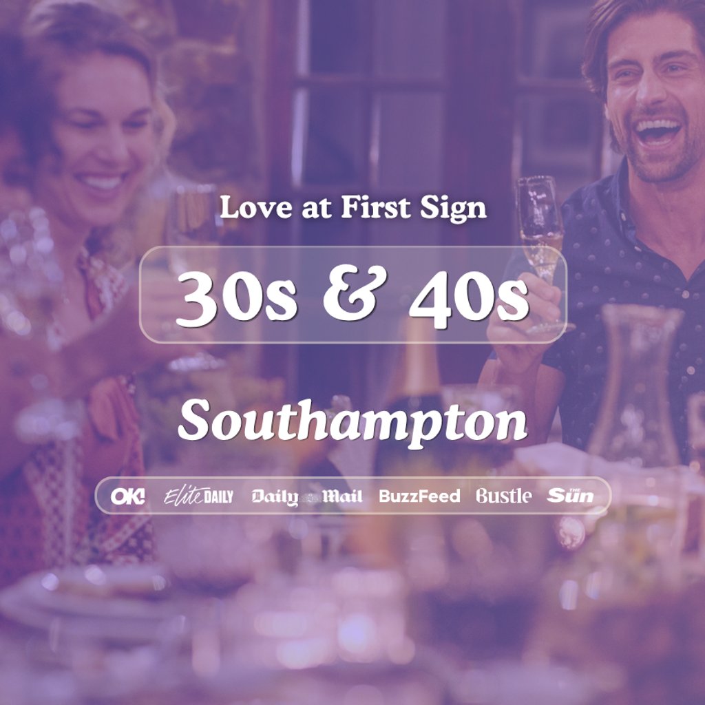 30s & 40s Singles Night @ FF Southampton| Love at First Sign