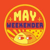 May Weekender May Weekender