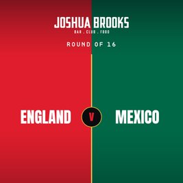 England v Mexico | World Cup Last 16 Big Screen | Joshua Brooks