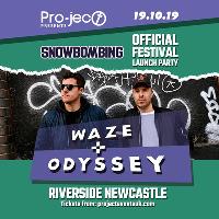 Snowbombing Festival Launch Party w/ WAZE & ODYSSEY, NEWCASTLE Snowbombing Festival Launch Party w/ WAZE & ODYSSEY, NEWCASTLE