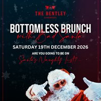 Naughty or Nice: Bottomless Brunch with Bad Santa