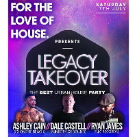 For The Love Of House - Legacy Takeover For The Love Of House - Legacy Takeover