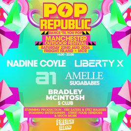 Pop Republic Fest | Freight Island, Manchester