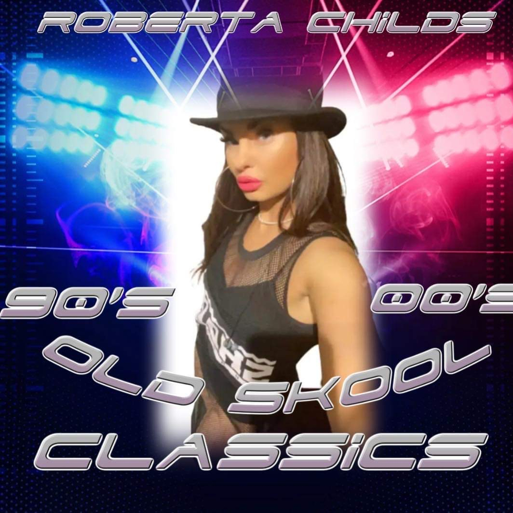 Roberta Childs Old Skool Anthems Show Tickets Midnight Breakfast
