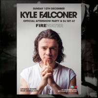 Kyle Falconer Official Aftershow Party & DJ Set at Firewater