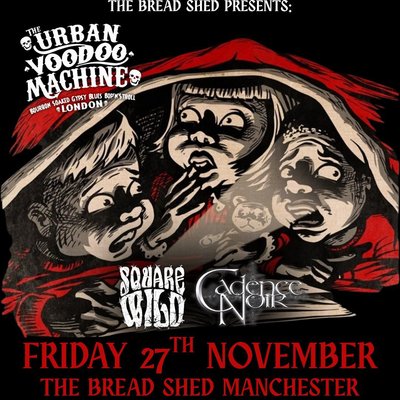 THE URBAN VOODOO MACHINE - The Bread Shed, Manchester