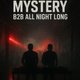 AHpromotions:MYSTERY B2B ALL NIGHT LONG Event Title Pic