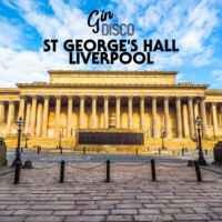 Gin & Disco in St George's Hall Liverpool at St. Georges Hall