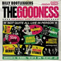 The Goodness - Friday Nights @ Billy's at Billy Bootleggers Bar