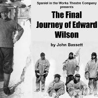 The Final Journey of Edward Wilson