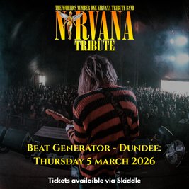 Nirvana Tribute Live Dundee 5 March 2026