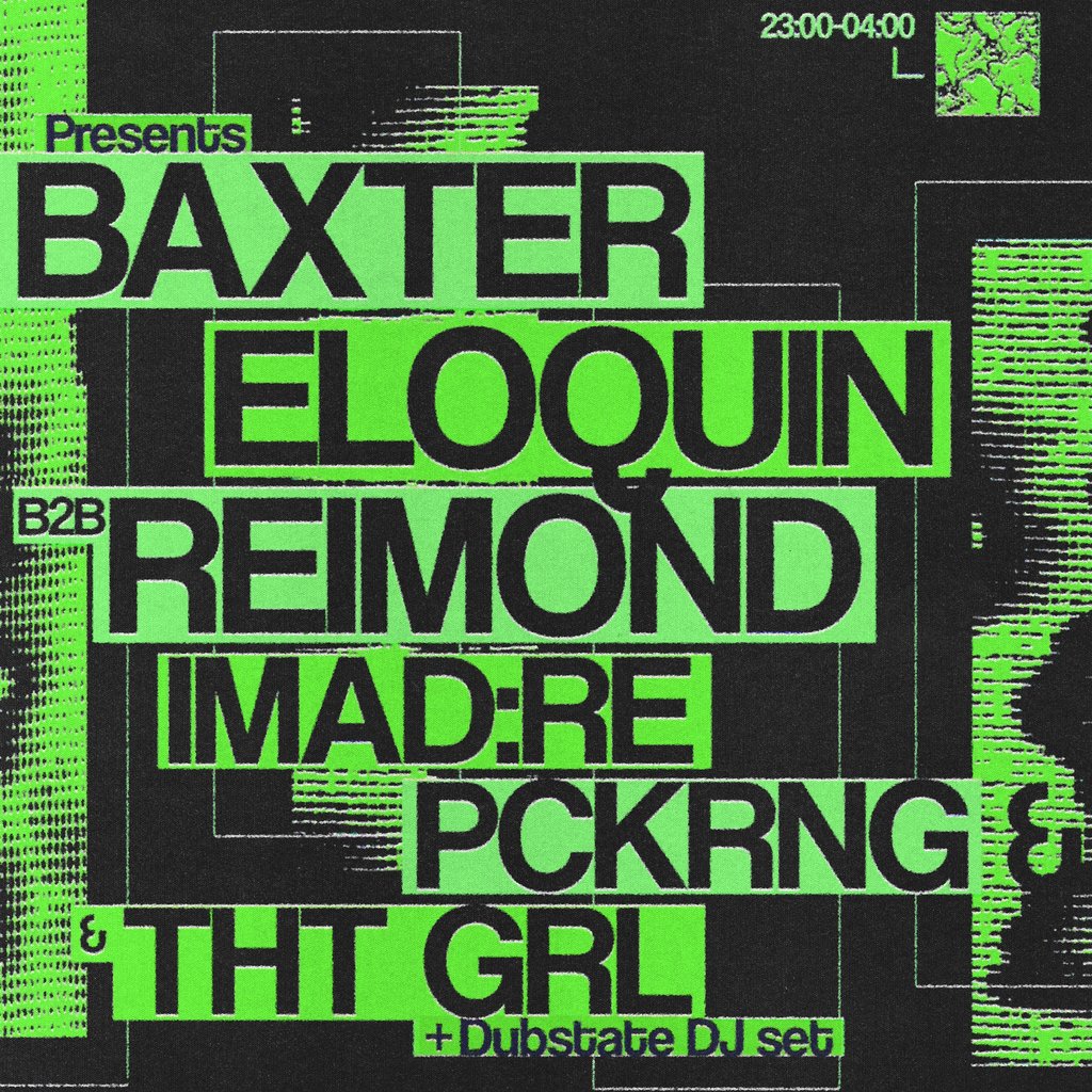 DUBSTATE & Primitive present: Baxter + more