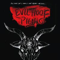 Evil Hoof Picnic with - Vanilla Pod, Pizzatramp, AVAS + More at Gullivers