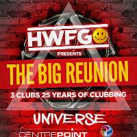 HWFG Presents The Big Reunion
