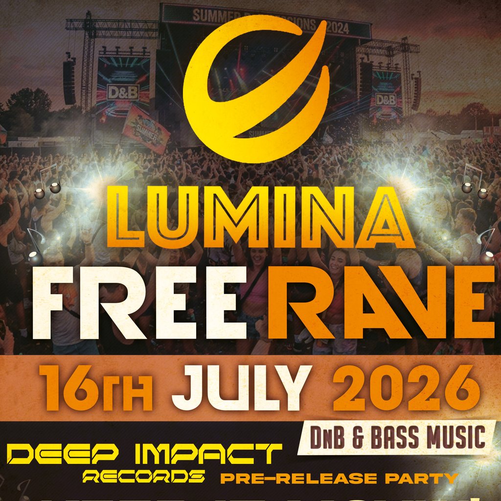 LUMINA 16th July: Deep Impact - Keep It Movin' Pre-Release Party