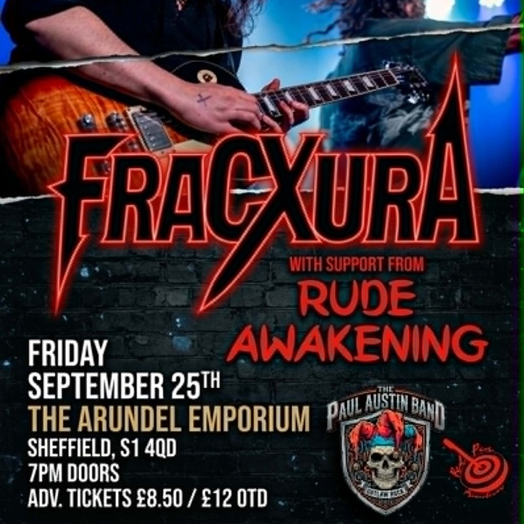 Fracxura + The Paul Austin Band + Rude Awakening Image