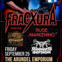 Fracxura + Sinners Sermon + Mad Love + Rude Awakening at Arundel Emporium