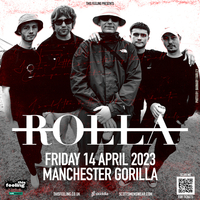 Rolla - Manchester at Gorilla
