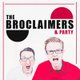 The Broclaimers &amp; Party