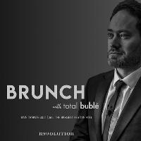 Total Buble Brunch at Revolution Mitchell Street