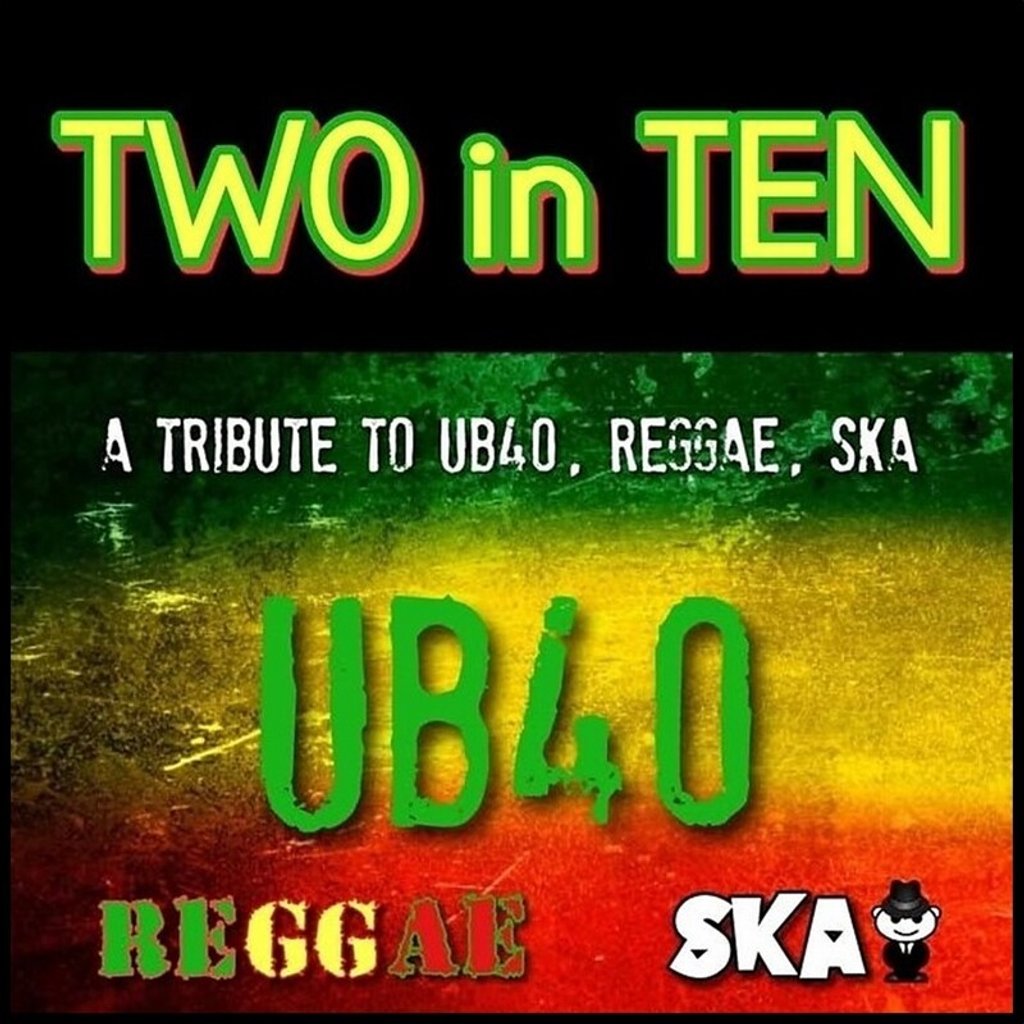 Two In Ten - a tribute to UB40 - Reggae - Ska