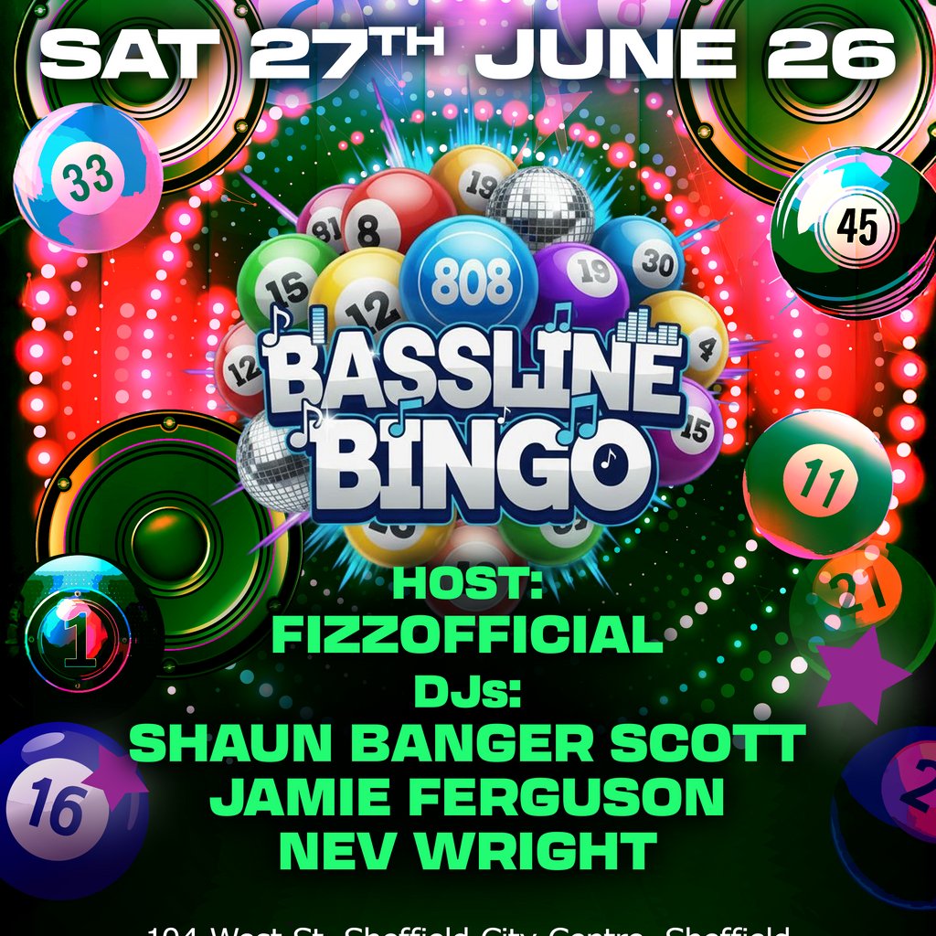 Bassline Bingo Sheffield
