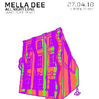 Hidden w/ Mella Dee (All Night Long) at Hidden