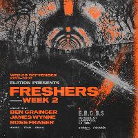 Elation : Freshers Week 2