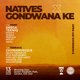 Natives x Gondwana