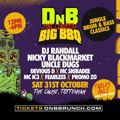 DNB BIG BBQ (Halloween Special)