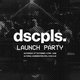 Dscpls Launch Party Event Title Pic