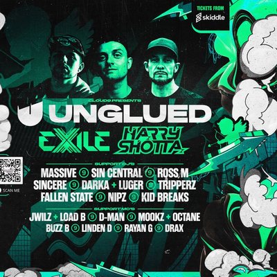 Cloud9 Presents - UNGLUED - HARRY SHOTTA - EXILE