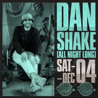 DEPO DISCO presents Dan Shake (All Night) DEPO DISCO presents Dan Shake (All Night)