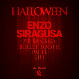 HALLOWEEN: Enzo Siragusa, Dr Banana, bullet tooth, PACH., LILI