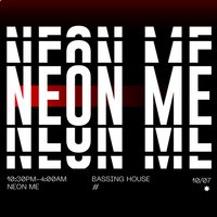 NEON ME - Cpop+Kpop+Hiphop Night at Basing House