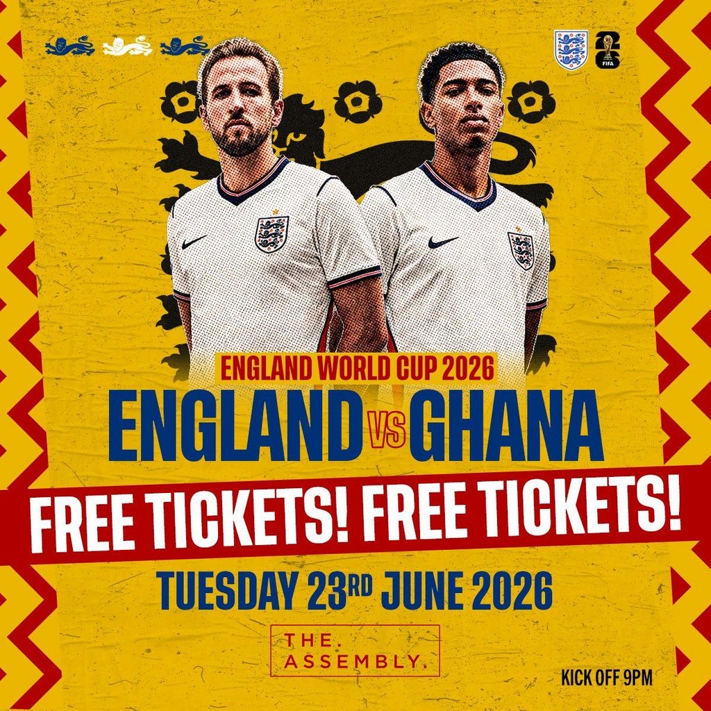 ENGLAND vs GHANA - ASSEMBLY LEAMINGTON [Free Entry Ticket]