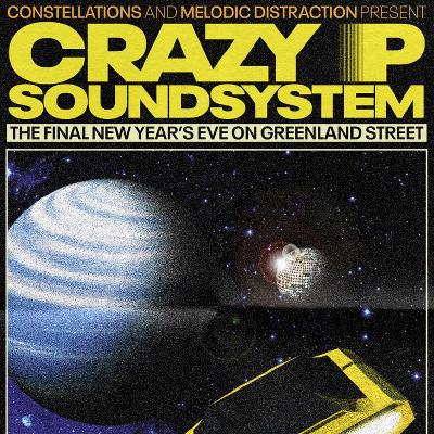 The Final New Years Eve with Crazy P Sound System